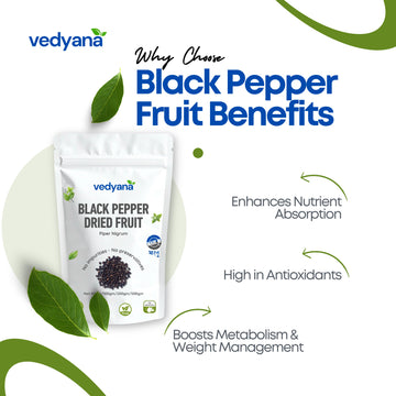 Vedyana Black Pepper Whole dried fruit (Piper nigrum) | Kali Mirch Whole